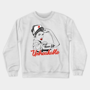 Womens nurse life Unbreakable shirt Rn Trauma Nurse Shirt Crewneck Sweatshirt